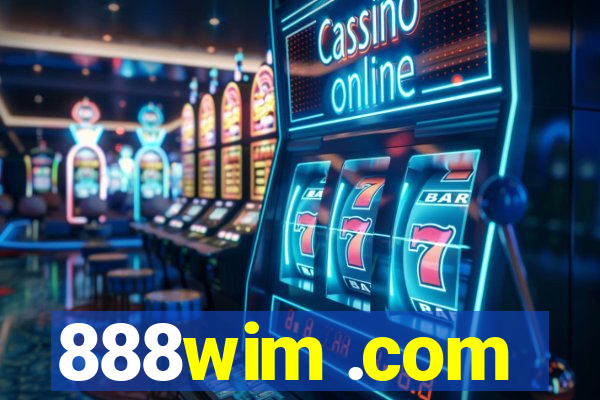 888wim .com